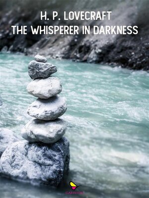 cover image of The Whisperer in the Darkness